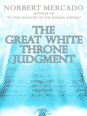 cover image of The Great White Throne Judgment